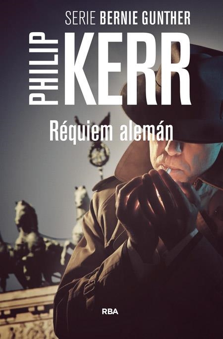 RÉQUIEM ALEMÁN | 9788490564882 | KERR , PHILIP | Llibreria Online de Vilafranca del Penedès | Comprar llibres en català