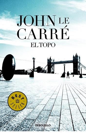 EL TOPO (AGENTE SMILEY 3) | 9788497930482 | CARRE,JOHN LE | Llibreria Online de Vilafranca del Penedès | Comprar llibres en català