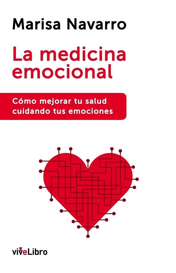 LA MEDICINA EMOCIONAL | 9788416317134 | NAVARRO, MARISA | Llibreria Online de Vilafranca del Penedès | Comprar llibres en català