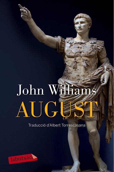 AUGUST | 9788499309613 | WILLIAMS, JOHN | Llibreria Online de Vilafranca del Penedès | Comprar llibres en català