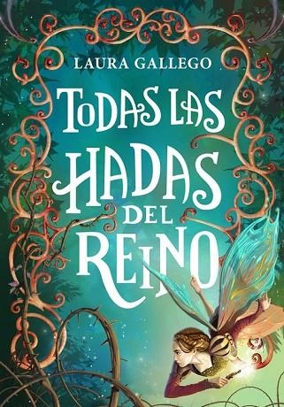 TODAS LAS HADAS DEL REINO | 9788490433713 | GALLEGO, LAURA | Llibreria Online de Vilafranca del Penedès | Comprar llibres en català