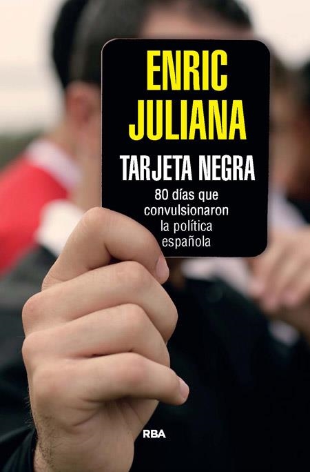 TARJETA NEGRA | 9788490564851 | JULIANA , ENRIC | Llibreria Online de Vilafranca del Penedès | Comprar llibres en català