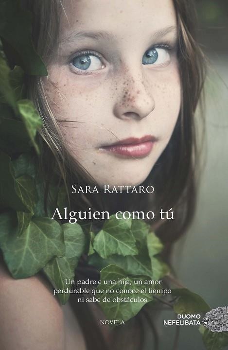 ALGUIEN COMO TÚ | 9788415945932 | RATTARO, SARA | Llibreria Online de Vilafranca del Penedès | Comprar llibres en català