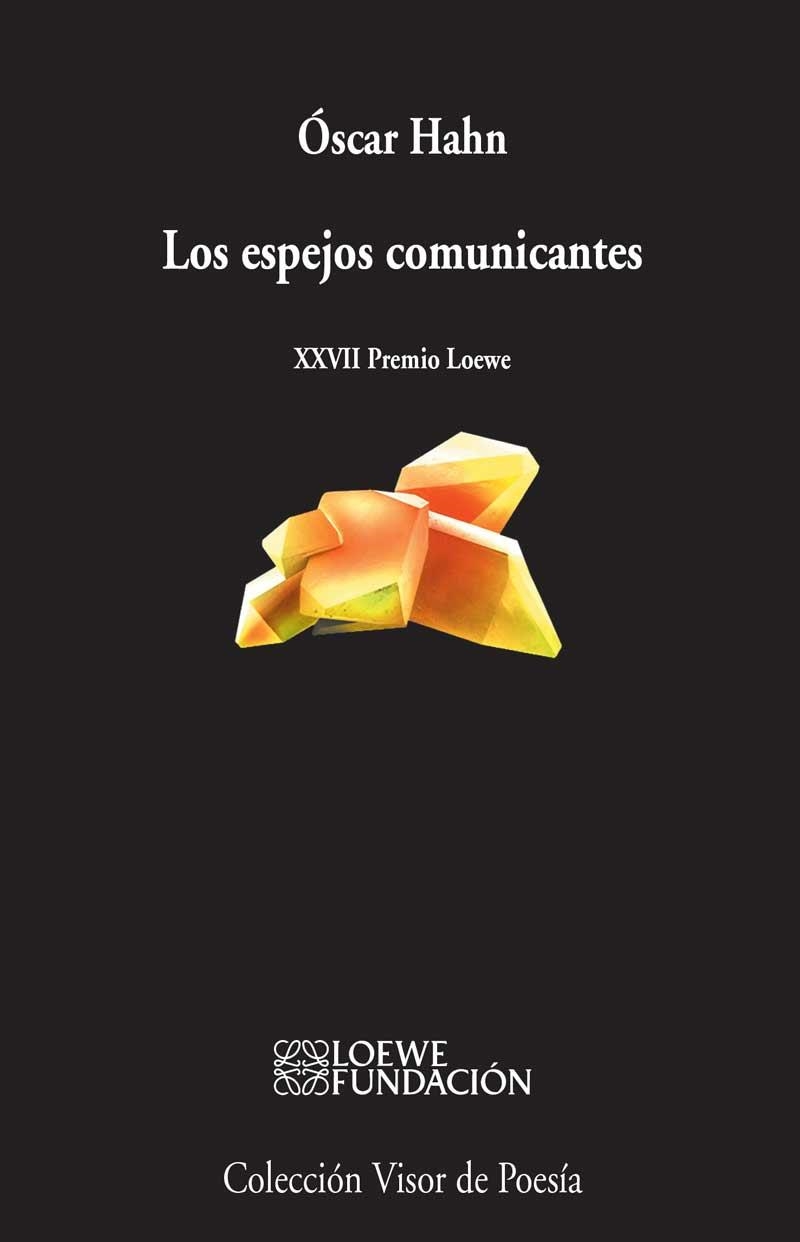 LOS ESPEJOS COMUNICANTES | 9788498959048 | HAHN, ÓSCAR | Llibreria Online de Vilafranca del Penedès | Comprar llibres en català