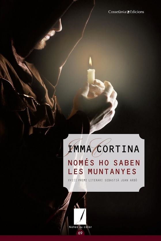 NOMÉS HO SABEN LES MUNTANYES | 9788490342961 | CORTINA, IMMA | Llibreria Online de Vilafranca del Penedès | Comprar llibres en català