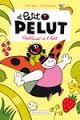 EL PETIT PELUT REVOLUCIÓ A L'HORT | 9788416166459 | BAILLY, PIERRE / FRAINPONT, CELINE | Llibreria Online de Vilafranca del Penedès | Comprar llibres en català