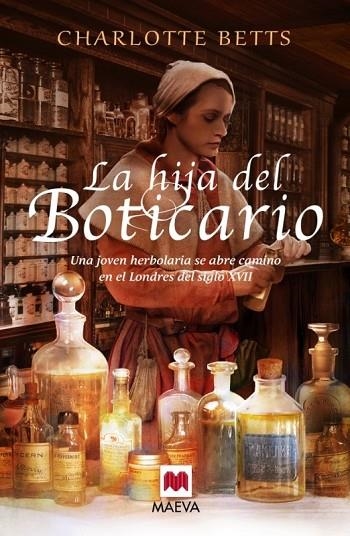 LA HIJA DEL BOTICARIO | 9788415893943 | BETTS, CHARLOTTE | Llibreria Online de Vilafranca del Penedès | Comprar llibres en català