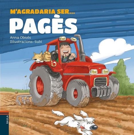 M'AGRADARIA SER PAGÈS | 9788447928507 | OBIOLS LLOPART, ANNA | Llibreria Online de Vilafranca del Penedès | Comprar llibres en català