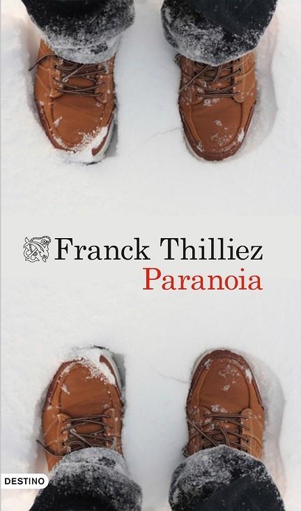 PARANOIA | 9788423349227 | THILLIEZ, FRANCK | Llibreria L'Odissea - Libreria Online de Vilafranca del Penedès - Comprar libros