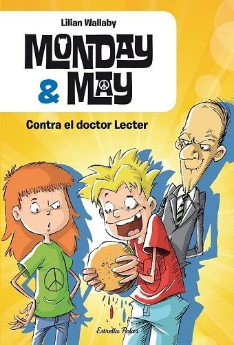 MONDAY & MAY 1 CONTRA EL DOCTOR LECTER | 9788490575116 | WALLABY, LILLIAN | Llibreria Online de Vilafranca del Penedès | Comprar llibres en català