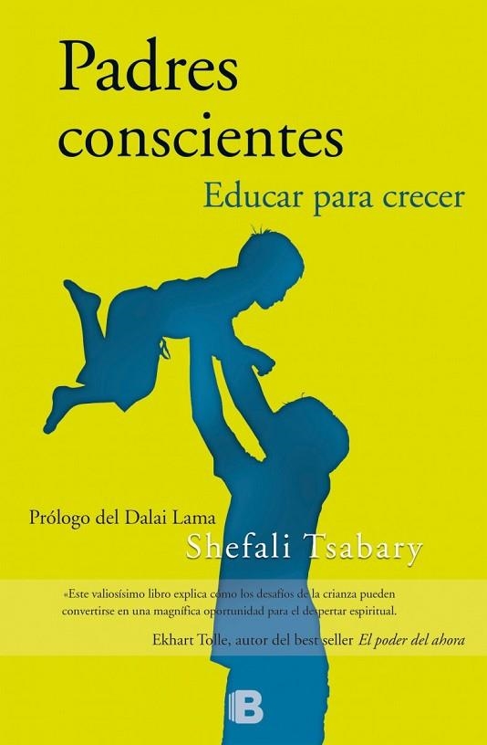 PADRES CONSCIENTES | 9788466656948 | TSABARY, SHEFALI | Llibreria Online de Vilafranca del Penedès | Comprar llibres en català