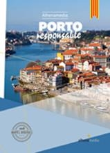 PORTO RESPONSABLE | 9788416395521 | JORGE MARMELO, MANUEL | Llibreria Online de Vilafranca del Penedès | Comprar llibres en català