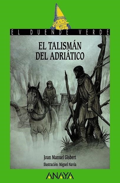 EL TALISMÁN DEL ADRIÁTICO | 9788467871104 | GISBERT, JOAN MANUEL | Llibreria Online de Vilafranca del Penedès | Comprar llibres en català