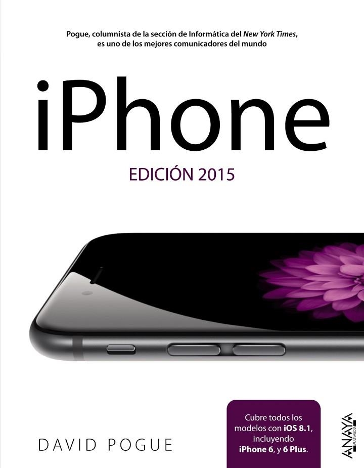 IPHONE EDICIÓN 2015 | 9788441536791 | POGUE, DAVID | Llibreria Online de Vilafranca del Penedès | Comprar llibres en català