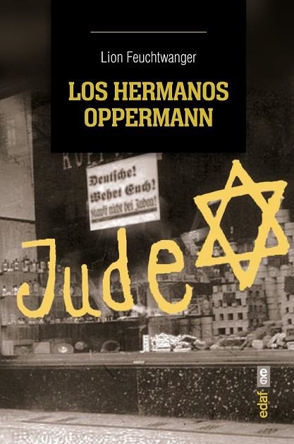 LOS HERMANOS OPPERMANN | 9788441435278 | FEUCHTWANGER, LION | Llibreria Online de Vilafranca del Penedès | Comprar llibres en català