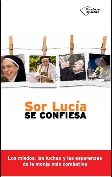 SOR LUCÍA SE CONFIESA | 9788416256785 | LUCÍA CARAM, SOR | Llibreria Online de Vilafranca del Penedès | Comprar llibres en català