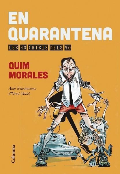 EN QUARANTENA | 9788466419567 | MORALES, QUIM | Llibreria Online de Vilafranca del Penedès | Comprar llibres en català