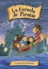 LA ISLA DE LOS FANTASMAS ESCUELA DE PIRATAS 10 | 9788415235545 | STEVENSON, STEVE | Llibreria Online de Vilafranca del Penedès | Comprar llibres en català