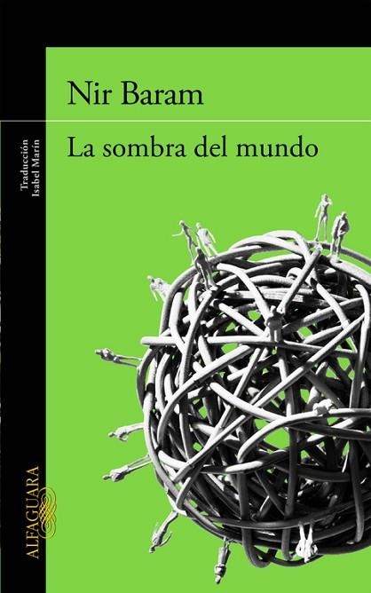 LA SOMBRA DEL MUNDO | 9788420418919 | BARAM, NIR | Llibreria Online de Vilafranca del Penedès | Comprar llibres en català