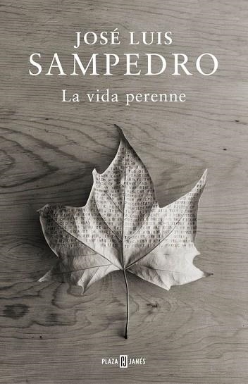 LA VIDA PERENNE | 9788401347344 | SAMPEDRO, JOSE LUIS | Llibreria Online de Vilafranca del Penedès | Comprar llibres en català