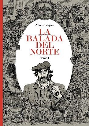 LA BALADA DEL NORTE TOMO 1 | 9788415685654 | ZAPICO, ALFONSO | Llibreria Online de Vilafranca del Penedès | Comprar llibres en català