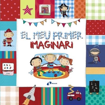 EL MEU PRIMER IMAGINARI | 9788499065991 | AA. VV. | Llibreria Online de Vilafranca del Penedès | Comprar llibres en català