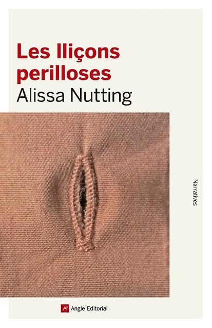 LES LLIÇONS PERILLOSES | 9788416139415 | NUTTING, ALISSA | Llibreria Online de Vilafranca del Penedès | Comprar llibres en català