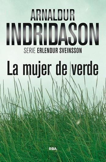 LA MUJER DE VERDE | 9788490564905 | INDRIDASON, ARNALDUR | Llibreria Online de Vilafranca del Penedès | Comprar llibres en català