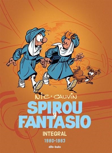 SPIROU Y FANTASIO INTEGRAL 12 | 9788415850724 | CAUVIN, RAOUL/BROCA, NICOLAS | Llibreria Online de Vilafranca del Penedès | Comprar llibres en català