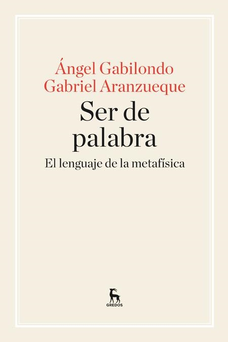 SER DE PALABRA | 9788424928957 | GABILONDO , ANGEL / ARANZUEQUE , GABRIEL | Llibreria L'Odissea - Libreria Online de Vilafranca del Penedès - Comprar libros