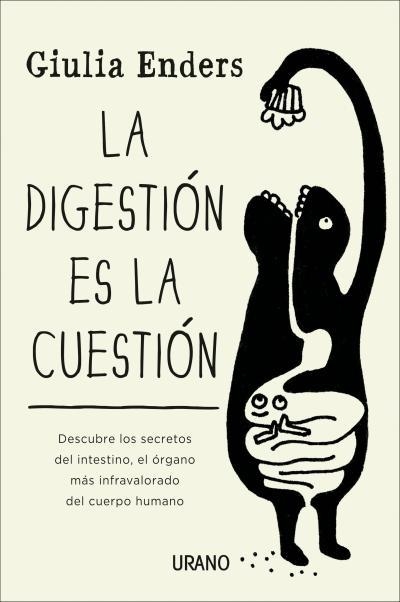 LA DIGESTIÓN ES LA CUESTIÓN | 9788479538972 | ENDERS, GIULIA | Llibreria Online de Vilafranca del Penedès | Comprar llibres en català