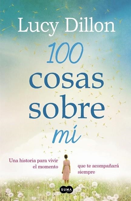 100 COSAS SOBRE MÍ | 9788483657225 | DILLON, LUCY | Llibreria Online de Vilafranca del Penedès | Comprar llibres en català