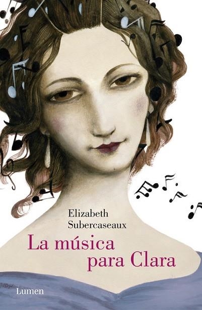 LA MÚSICA PARA CLARA | 9788426401960 | SUBERCASEAUX, ELIZABETH | Llibreria L'Odissea - Libreria Online de Vilafranca del Penedès - Comprar libros