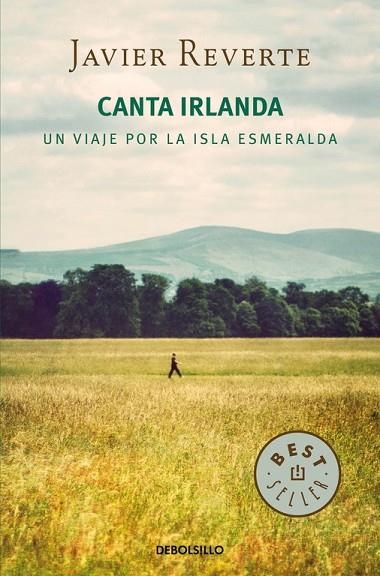 CANTA IRLANDA | 9788490624517 | REVERTE, JAVIER | Llibreria L'Odissea - Libreria Online de Vilafranca del Penedès - Comprar libros