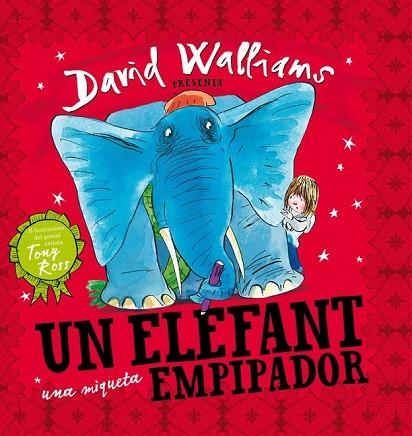 UN ELEFANT UNA MIQUETA EMPIPADOR | 9788448841843 | WALLIAMS, DAVID / ROSS, TONY | Llibreria Online de Vilafranca del Penedès | Comprar llibres en català