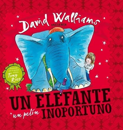 UN ELEFANTE UN PELÍN INOPORTUNO | 9788448841836 | WALLIAMS, DAVID / ROSS, TONY | Llibreria Online de Vilafranca del Penedès | Comprar llibres en català