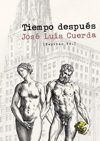 TIEMPO DESPUÉS | 9788415862352 | CUERDA MARTÍNEZ, JOSÉ LUIS | Llibreria Online de Vilafranca del Penedès | Comprar llibres en català