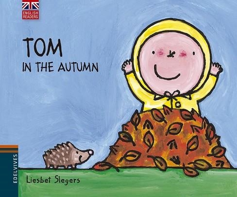 TOM IN THE AUTUMN | 9788426394552 | SLEGERS, LIESBET | Llibreria Online de Vilafranca del Penedès | Comprar llibres en català