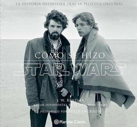 CÓMO SE HIZO STAR WARS | 9788416090648 | RINZLER, J W | Llibreria Online de Vilafranca del Penedès | Comprar llibres en català