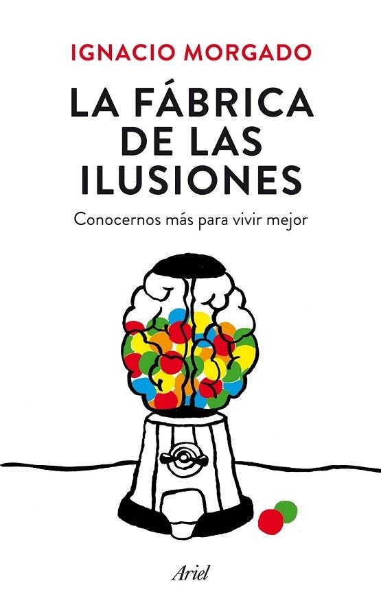 LA FÁBRICA DE LAS ILUSIONES | 9788434419445 | MORGADO, IGNACIO | Llibreria Online de Vilafranca del Penedès | Comprar llibres en català