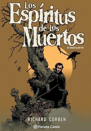 LOS ESPÍRITUS DE LOS MUERTOS DE EDGAR ALLAN POE POR RICHARD CORBEN | 9788416244218 | CORBEN, RICHARD | Llibreria Online de Vilafranca del Penedès | Comprar llibres en català