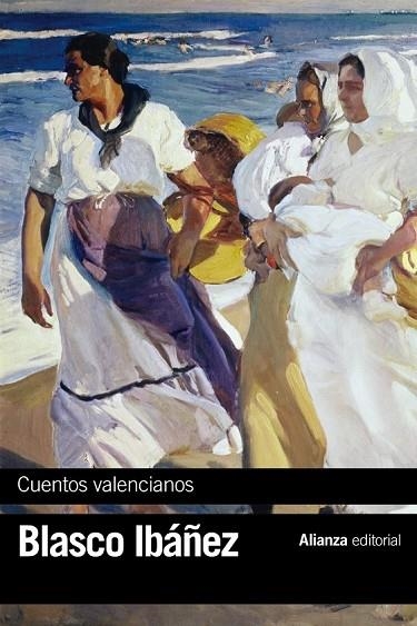 CUENTOS VALENCIANOS | 9788420697246 | BLASCO IBÁÑEZ, VICENTE | Llibreria Online de Vilafranca del Penedès | Comprar llibres en català