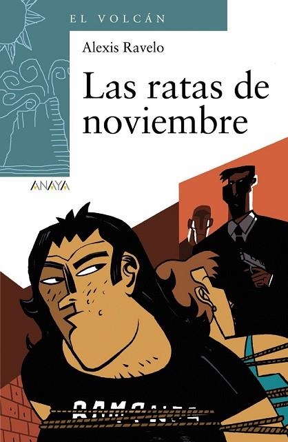 LAS RATAS DE NOVIEMBRE | 9788467871142 | RAVELO, ALEXIS | Llibreria Online de Vilafranca del Penedès | Comprar llibres en català