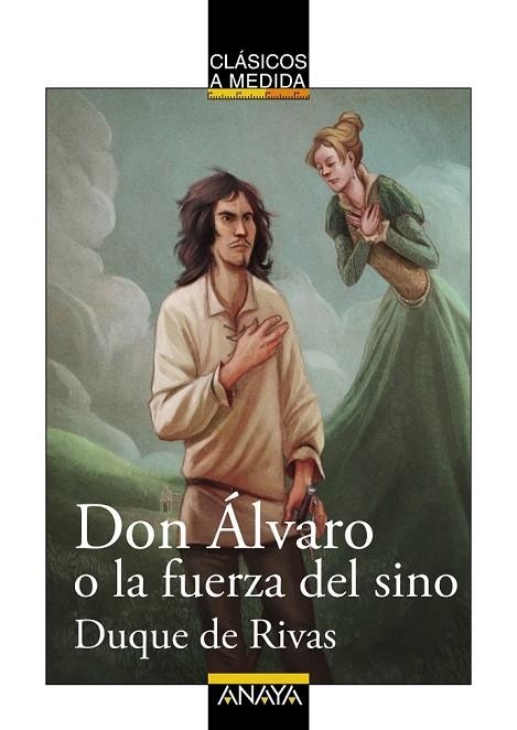 DON ÁLVARO O LA FUERZA DEL SINO | 9788467871043 | RIVAS, DUQUE DE | Llibreria L'Odissea - Libreria Online de Vilafranca del Penedès - Comprar libros