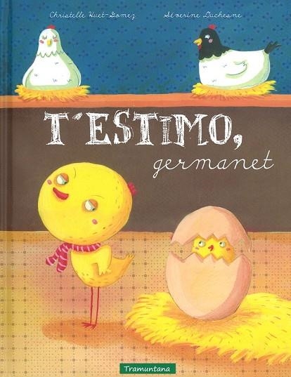 T'ESTIMO GERMANET | 9788494284113 | HUET GOMEZ, CHRISTELLE | Llibreria Online de Vilafranca del Penedès | Comprar llibres en català