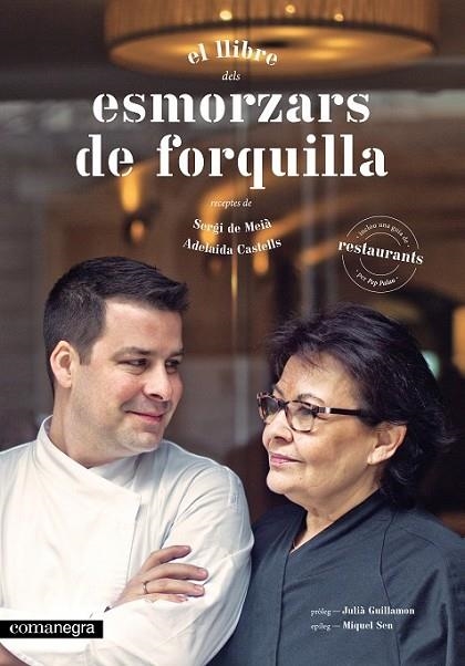 ESMORZARS DE FORQUILLA | 9788416033584 | DE MEIÀ, SERGI / CASTELLS, ADELAIDA | Llibreria Online de Vilafranca del Penedès | Comprar llibres en català