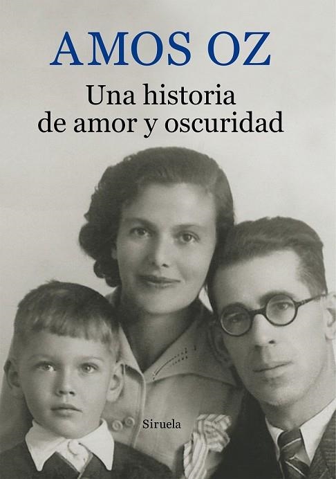 UNA HISTORIA DE AMOR Y OSCURIDAD | 9788416280391 | OZ, AMOS | Llibreria Online de Vilafranca del Penedès | Comprar llibres en català