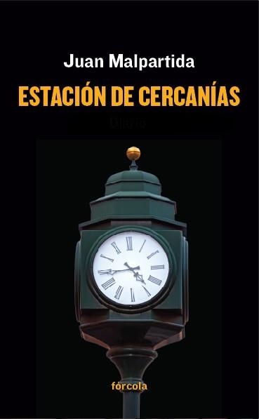 ESTACIÓN DE CERCANÍAS | 9788416247448 | MALPARTIDA ORTEGA (1956-), JUAN | Llibreria Online de Vilafranca del Penedès | Comprar llibres en català