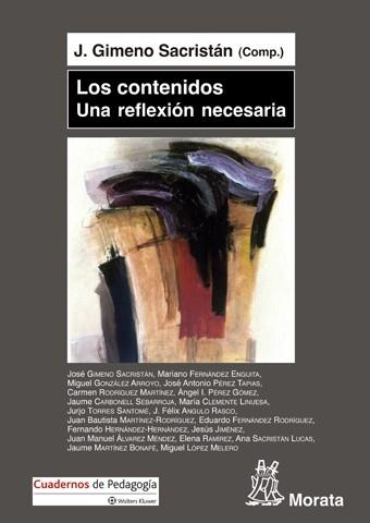 LOS CONTENIDOS UNA REFLEXIÓN NECESARIA | 9788471128096 | GIMENO SACRISTÁN, JOSÉ | Llibreria Online de Vilafranca del Penedès | Comprar llibres en català