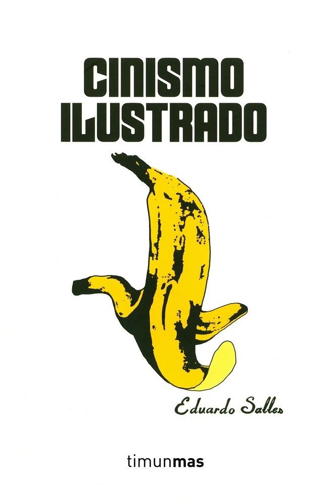 CINISMO ILUSTRADO | 9788445002544 | SALLES, EDUARDO | Llibreria Online de Vilafranca del Penedès | Comprar llibres en català